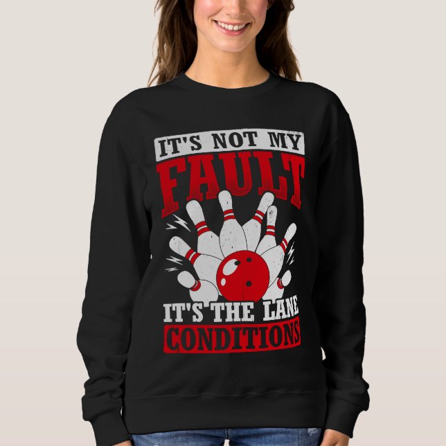 Bowling Ball Pin Bowler Strike Team Bowling Alley  Sweatshirt (Vorderseite)