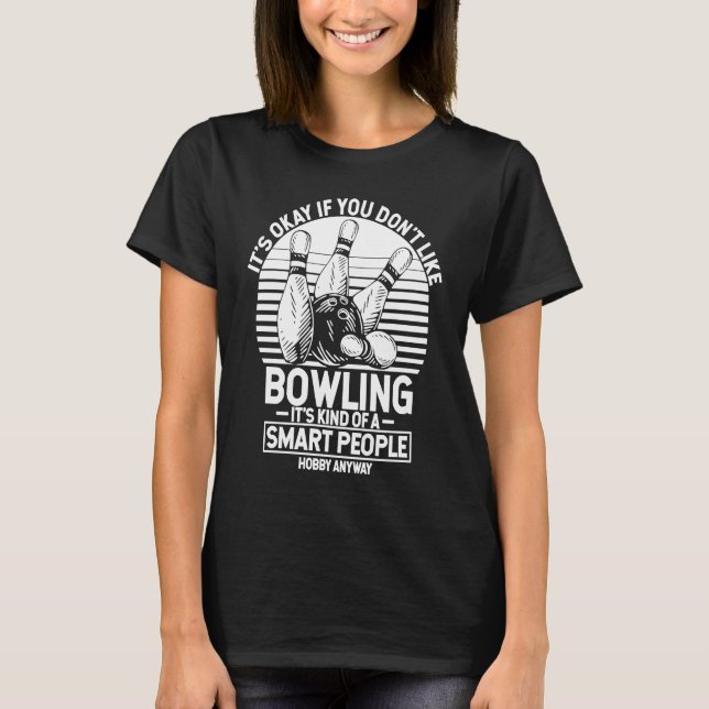 Bowling Ball Pin Bowler Strike Team Bowling Alley  T-Shirt (Vorderseite)