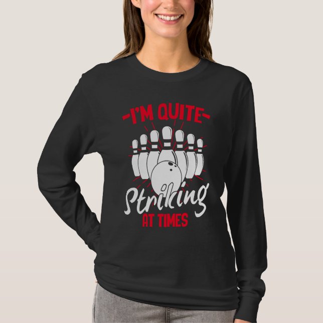 Bowling Ball Pin Bowler Strike Team Bowling Alley  T-Shirt (Vorderseite)
