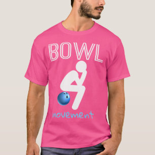 Bowling-Bewegungen Bowling Bewegungen Lustiges Bow T-Shirt