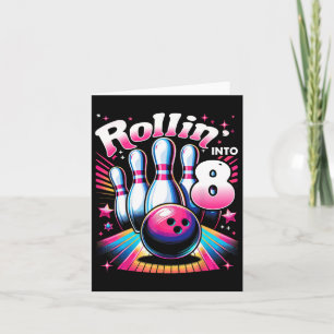 Bowling Birthday Rollin Inn 8 Party 8. Geburtstag Karte