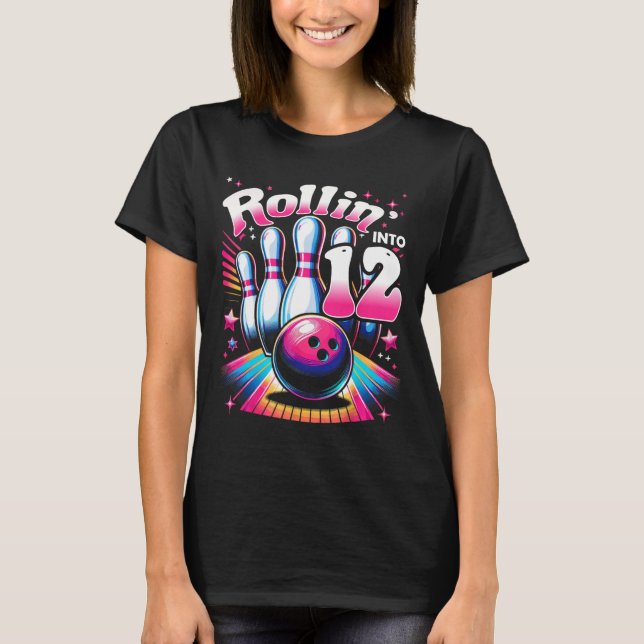 Bowling Birthday Rollin Into 12 Party 12th Bday Re T-Shirt (Vorderseite)