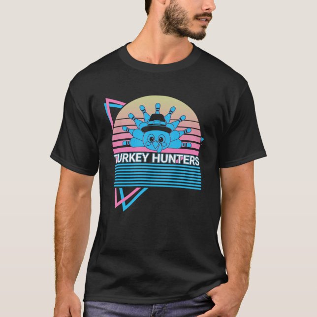 Bowling Bowler Retro Turkey Hunters T-Shirt (Vorderseite)
