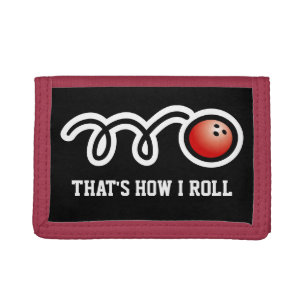 Bowling-Brieftasche mit lustigem Zitat   So rollen Trifold Geldbörse