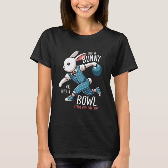Bowling Bunny Rabbit Bowler T-Shirt (Vorderseite)