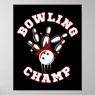 Bowling Champ Champion Poster