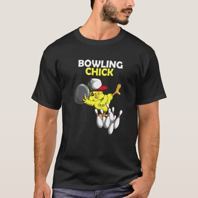 Bowling Chick Chicken Chicken Chicken Bowlt T-Shirt (Vorderseite)