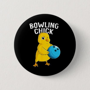 Bowling Chick Funny Women Girls Bowling Niedlich Button