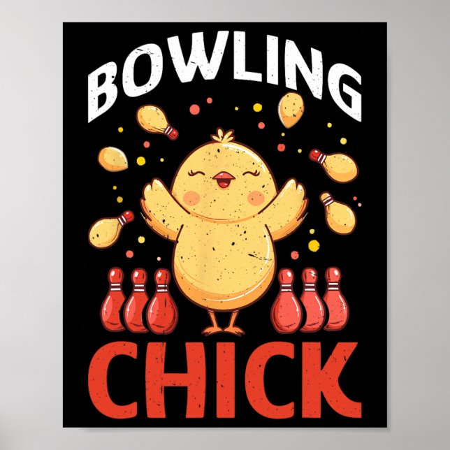 Bowling-Chick lustige Bowling-Sprüche  Poster (Vorne)