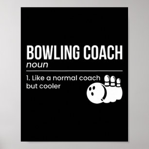 Bowling Coach Definition Poster