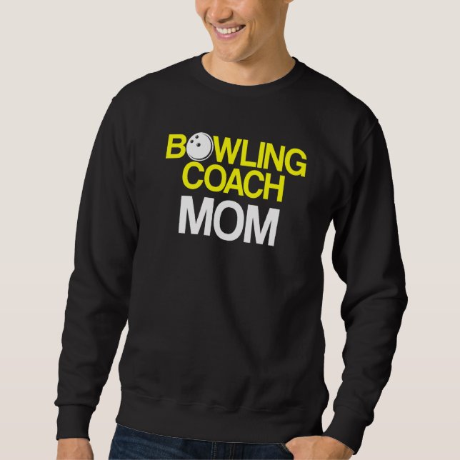 Bowling Coach Player Team Instructor 2 Sweatshirt (Vorderseite)