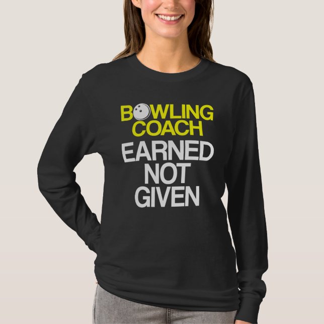 Bowling Coach Player Team Instructor 4 T-Shirt (Vorderseite)
