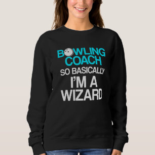 Bowling Coach Player Team Instructor 9 Sweatshirt