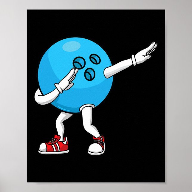 Bowling Dabbing Ll Button Männer Frauen Bowler Kin Poster (Vorne)