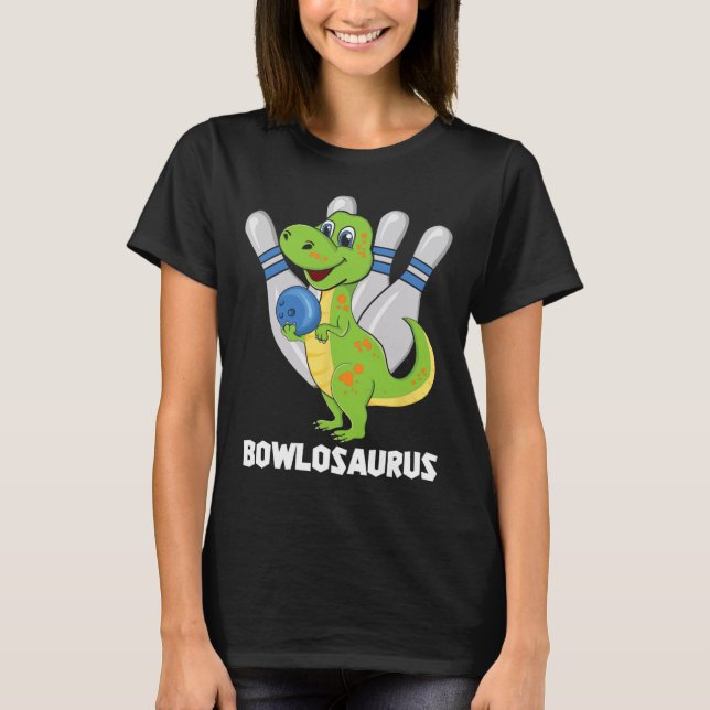 Bowling Dinosaur T-rex Bowlosaurus Player Party Ki T-Shirt (Vorderseite)
