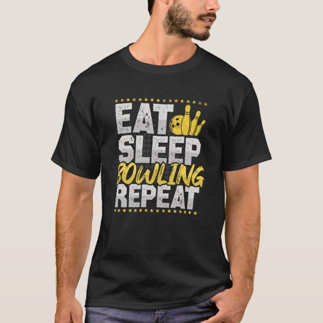 Bowling Eat Sleep Repeat Cones Bowling Ball Hobby T-Shirt (Vorderseite)