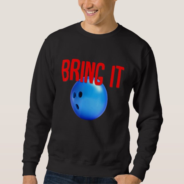 Bowling Einzigartiges Design Sweatshirt (Vorderseite)