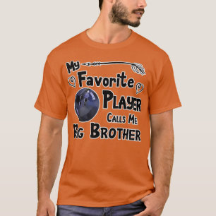 Bowling Favorite Player nennt mich Big T T-Shirt