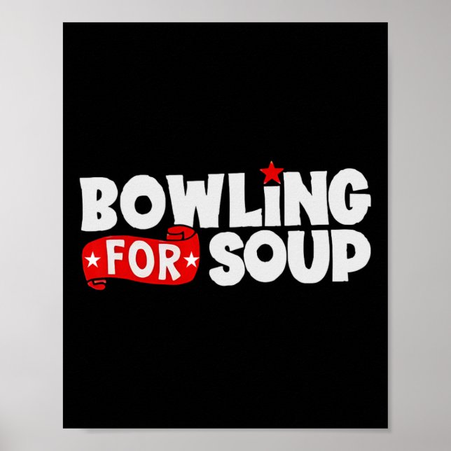 Bowling für Soup Funny Poster (Vorne)