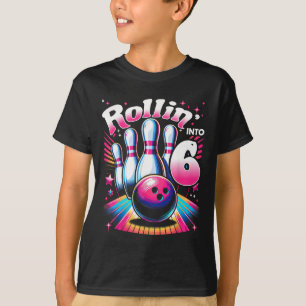 Bowling Geburtstag Rollin Into 6 Party 6. Geburtst T-Shirt