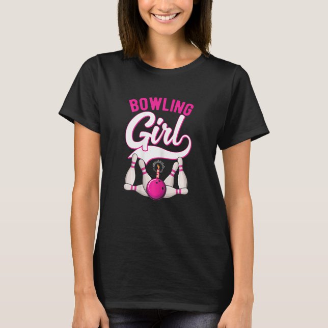Bowling Girl Bowling Player Bowler Kids Girls Wome T-Shirt (Vorderseite)