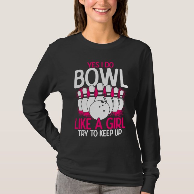 Bowling Girl Princess Pin Bowler Strike Bowling Fa T-Shirt (Vorderseite)