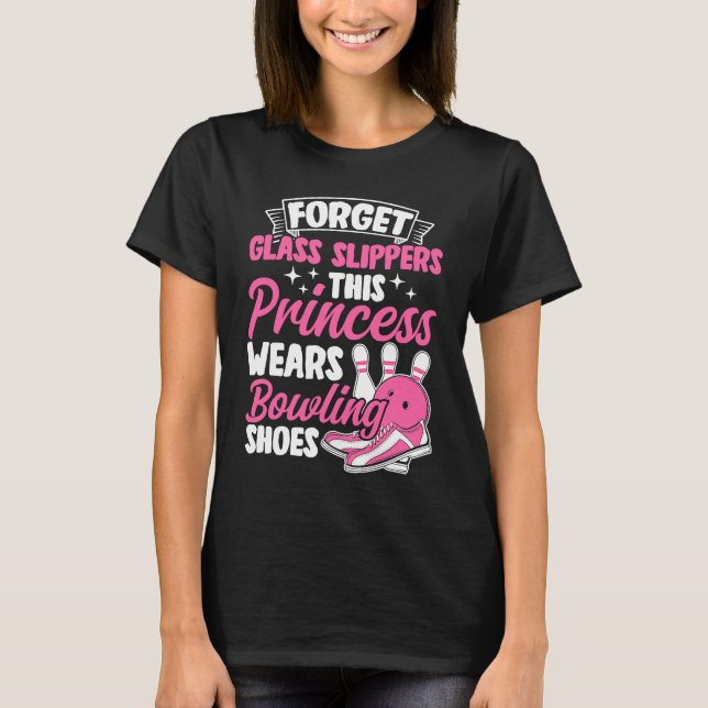 Bowling Girl Princess Pin Bowler Strike Bowling Fa T-Shirt (Vorderseite)