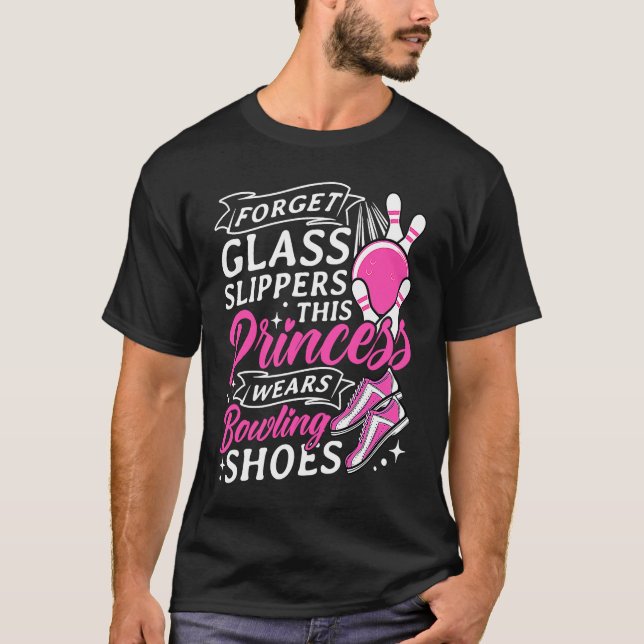 Bowling Girl Princess Pin Bowler Strike Bowling Te T-Shirt (Vorderseite)