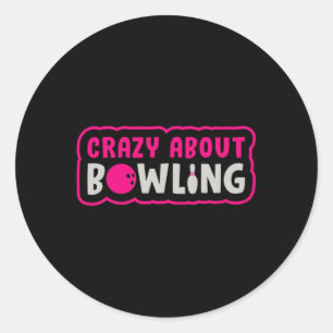 Bowling Girl Princess Queen Bowler Bowl Funny Gift Runder Aufkleber