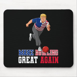 Bowling Great Again - Funny Trump Bowling Accessor Mousepad