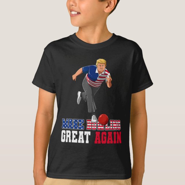 Bowling Great Again - Funny Trump Bowling Accessor T-Shirt (Vorderseite)