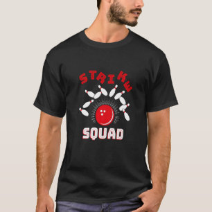 Bowling Gutter Rollin' Bowlers Squad Strike T-Shirt