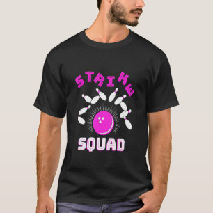 Bowling Gutter Rollin' Bowlers Squad Strike T-Shirt
