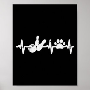 Bowling Heartbeat Dog Paw Niedlich Pet Bowler Wome Poster