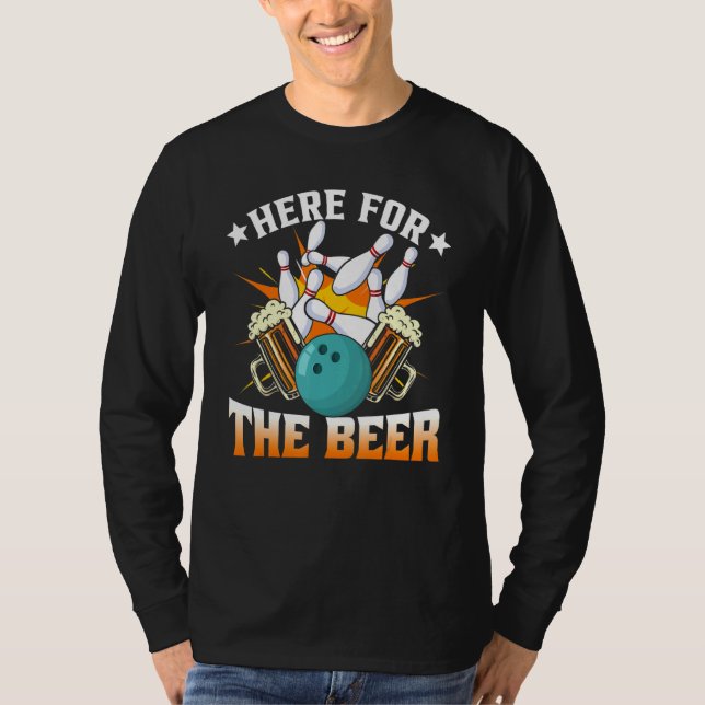 Bowling Hobby zum Bier trinken T-Shirt (Vorderseite)