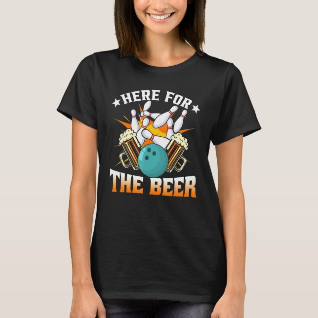 Bowling Hobby zum Bier trinken T-Shirt (Vorderseite)