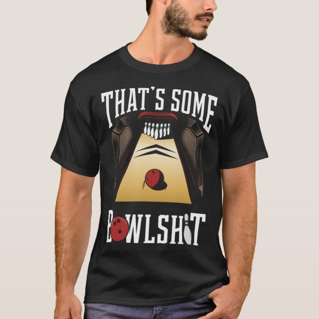 Bowling Humor Bowlsh t Retro Bowling  Bowler T-Shirt (Vorderseite)