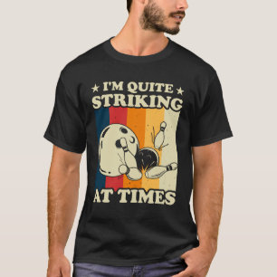 Bowling ich bin ziemlich schlagkräftig Vintage-Bo T-Shirt