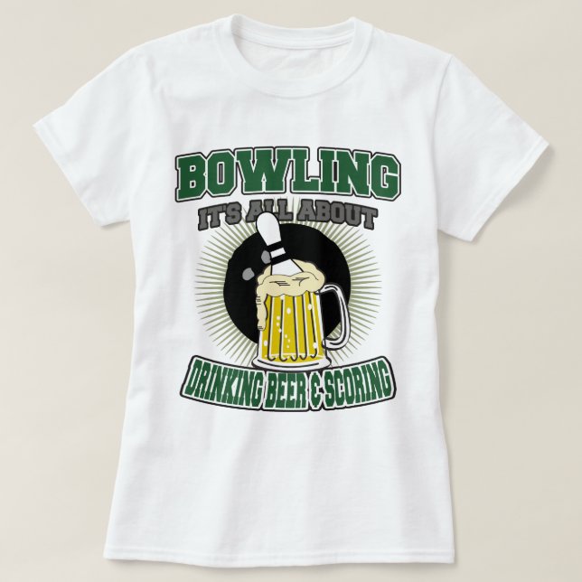 Bowling ist es ganz über trinkendes Bier u. das T-Shirt (Design vorne)