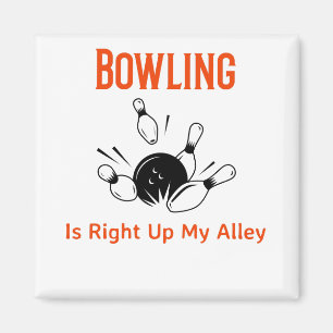 Bowling ist ganz oben in meinem Leben Magnet