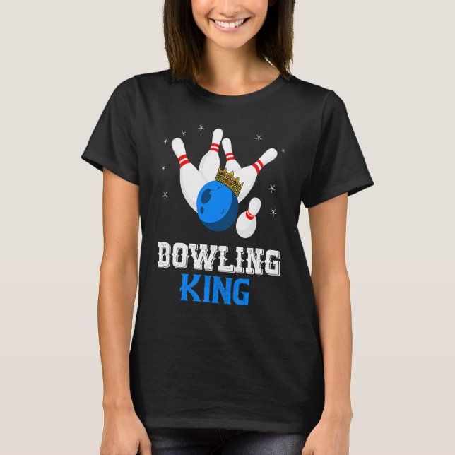 Bowling King Crown Bowler Bowling Team Strike Bowl T-Shirt (Vorderseite)