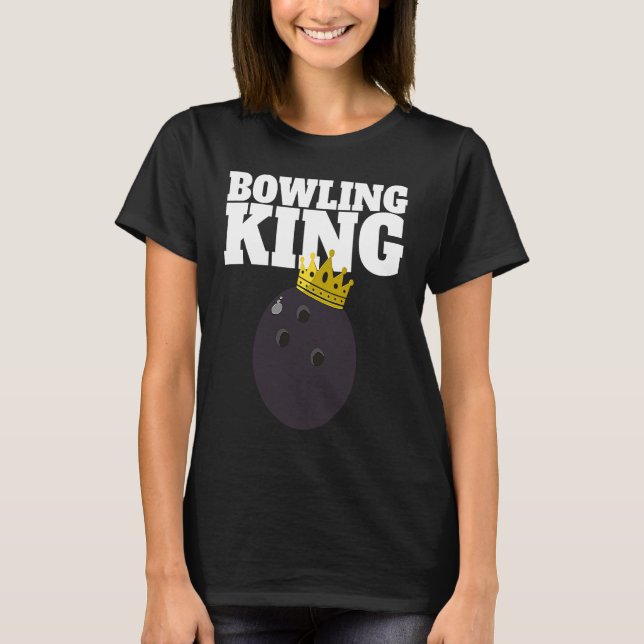 Bowling King lustiger Bowling King T-Shirt (Vorderseite)