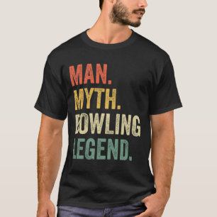 Bowling Komiker Mythos Bowling-Mannschaft Legende T-Shirt