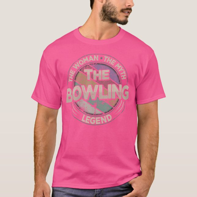 Bowling Legend Bowling Bowling von Frauen T-Shirt (Vorderseite)