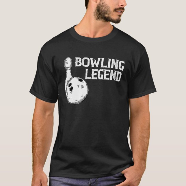 Bowling Legend Strike Bowler Bowling Team Bowling  T-Shirt (Vorderseite)