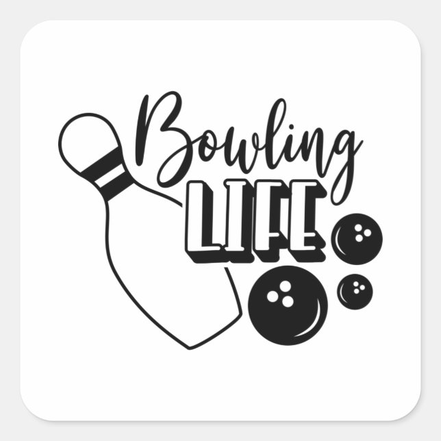 Bowling Life Shirt Print Quadratischer Aufkleber (Vorderseite)