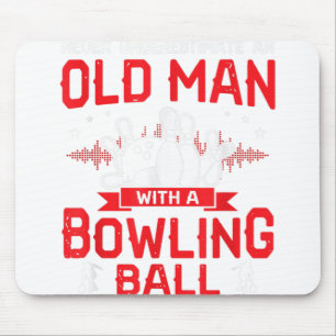Bowling Lover unterschätzt den alten Mann nie mit Mousepad