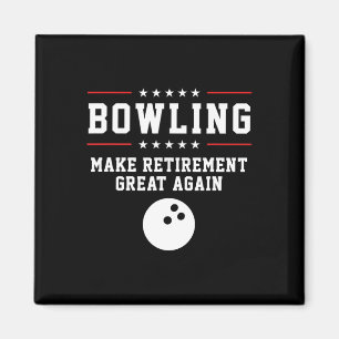 Bowling macht das Ruhestand wieder großartig - Ges Magnet