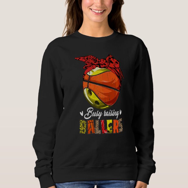 Bowling Mama Basketball Mama beschäftigt Balleranb Sweatshirt (Vorderseite)