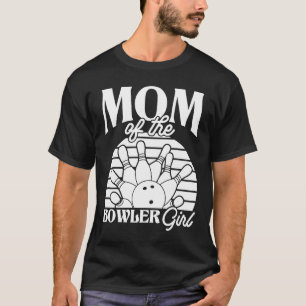 Bowling Mama Button Bowler Strike Team Bowling All T-Shirt